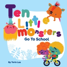 Image for Ten Little Monsters Go to School