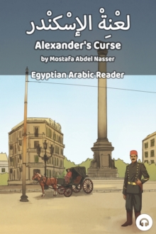 Image for Alexander's Curse : Egyptian Arabic Reader