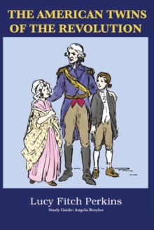 Image for The American Twins of the Revolution with Study Guide