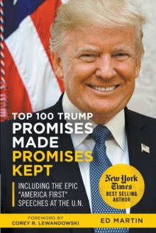 Image for Top 100 Trump Promises Made Promises Kept
