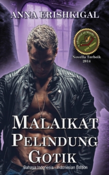 Image for Malaikat Pelindung Gotik : (Bahasa Indonesia)