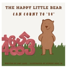 Image for The Happy Little Bear Can Count to 10