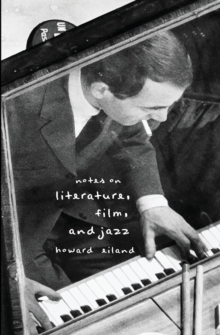 Image for Notes on Literature, Film, and Jazz