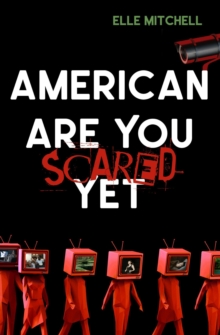 Image for American Are You Scared Yet