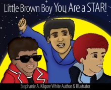 Image for Little Brown Boy You Are a STAR!