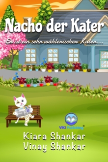 Image for Nacho der Kater: Er ist ein sehr wahlerischer Kater (Nacho the Cat - German Edition)