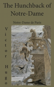 Image for The Hunchback of Notre-Dame : Notre-Dame de Paris