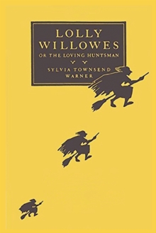 Image for Lolly Willowes : or the Loving Huntsman