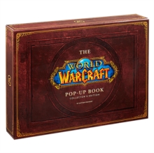 Image for The World of Warcraft Pop-Up Book - Limited Edition
