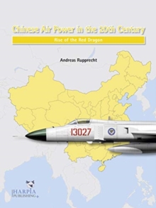 Chinese Air Power in the 20th Century