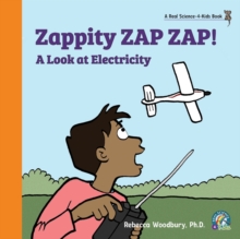 Image for Zappity ZAP ZAP! A Look at Electricity