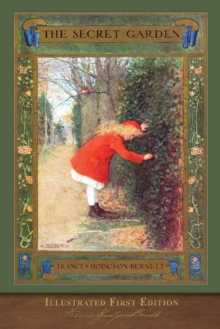 Image for The Secret Garden : Illustrated First Edition