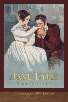 Image for Jane Eyre : Illustrated 1897 Edition