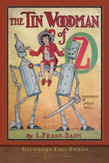 Image for The Tin Woodman of Oz : Illustrated First Edition
