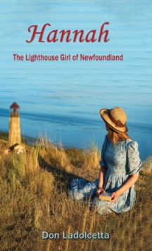 Image for Hannah : The Lighthouse Girl of Newfoundland