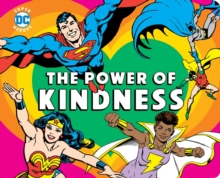 Image for DC Super Heroes: The Power of Kindness