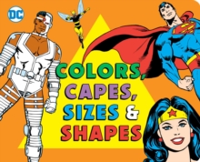 Image for Colors and Capes, Sizes and Shapes
