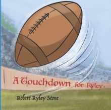 Image for A Touchdown for Ryley