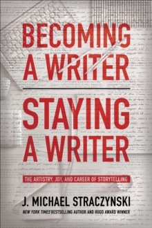 Image for Becoming a Writer, Staying a Writer
