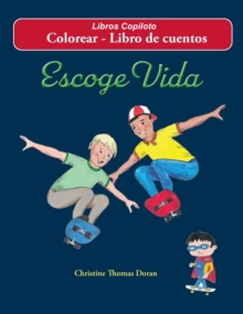 Image for Escoge Vida - Colorear - Libro de cuentos