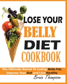 Image for Lose Your Belly Diet Cookbook
