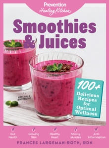 Image for Smoothies & Juices: Prevention Healing Kitchen