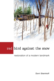 Image for Red Bird Against the Snow
