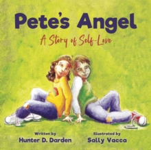 Image for Pete's Angel : A Story of Self-Love