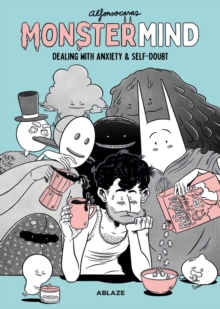 Image for MonsterMind: Dealing With Anxiety & Self-Doubt