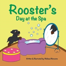 Image for Rooster's Day at the Spa