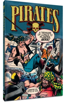 Image for Pirates: A Treasure of Comics to Plunder, Arrr!