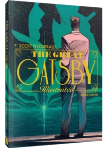 Image for The Great Gatsby: An Illustrated Novel