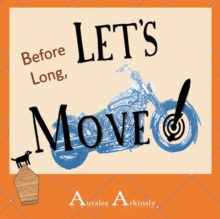 Image for Before Long : Let's Move!