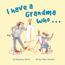 Image for I Have A Grandma Who...
