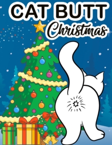 Image for Cat Butt Christmas : Adult Coloring Book For Xmas