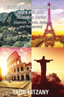 Image for Conversational Languages Quick and Easy - Boxset #1-4 : Conversational French, Conversational Italian, Conversational Spanish, Conversational Portuguese