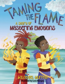 Image for Taming the Flame
