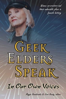 Image for Geek Elders Speak