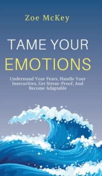 Image for Tame Your Emotions