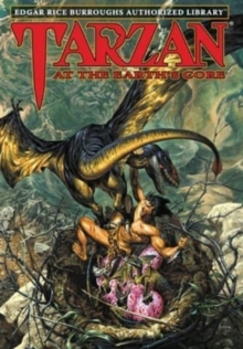 Image for Tarzan at the Earth's Core : Edgar Rice Burroughs Authorized Library