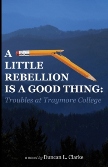 Image for A Little Rebellion Is a Good Thing