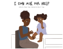 Image for I Can Ask for Help