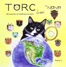 Image for TORC le CHAT de´couvertes en Ame´rique du Nord partie 1