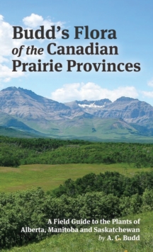 Image for Budd's Flora of the Canadian Prairie Provinces