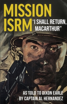Image for Mission ISRM "I Shall Return, MacArthur"