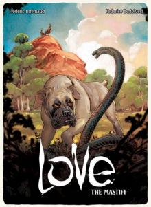 Image for Love: The Mastiff