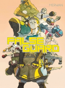 False Guard