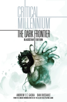 Image for Critical Millennium: The Dark Frontier Blackstar edition