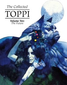 Image for The Collected Toppi Vol 10: The Future Perfect