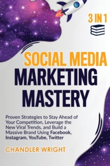 Image for Social Media Marketing Mastery